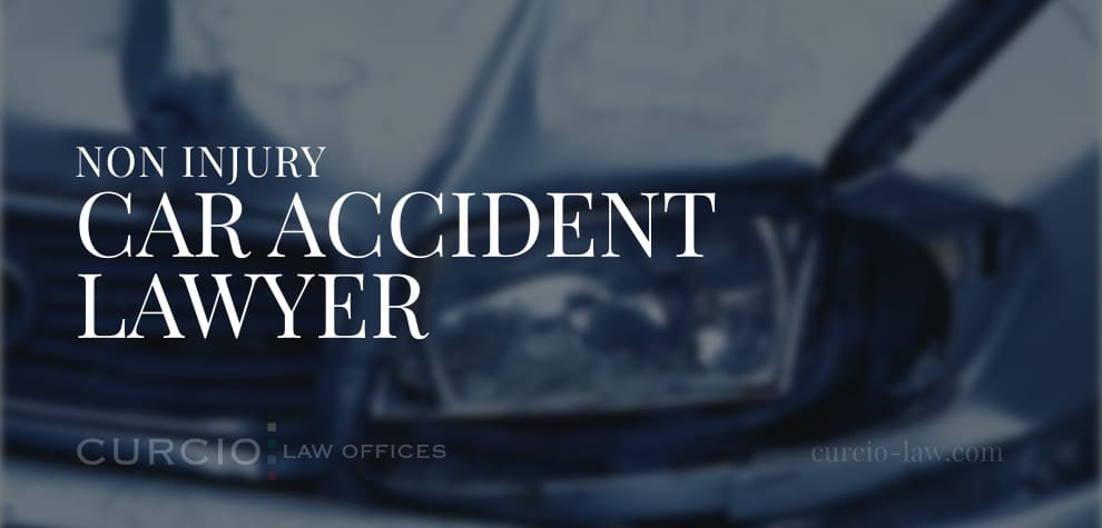 Non-Injury Car Accident Lawyer