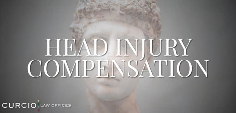 Compensation for head injuries from Curcio Law