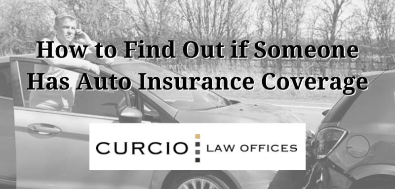 how to find out if someone has auto insurance coverage
