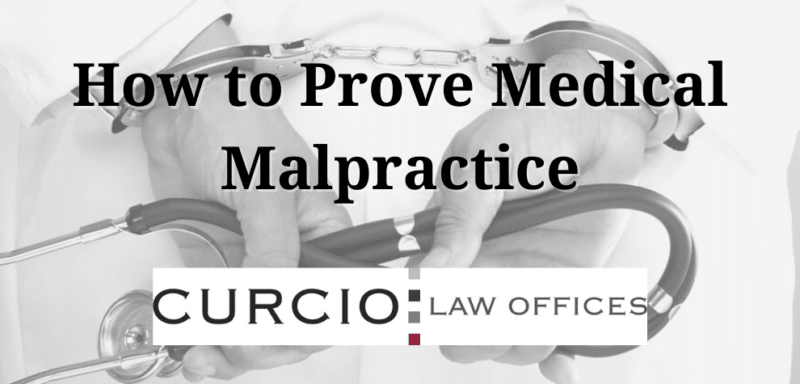 how to prove medical malpractice