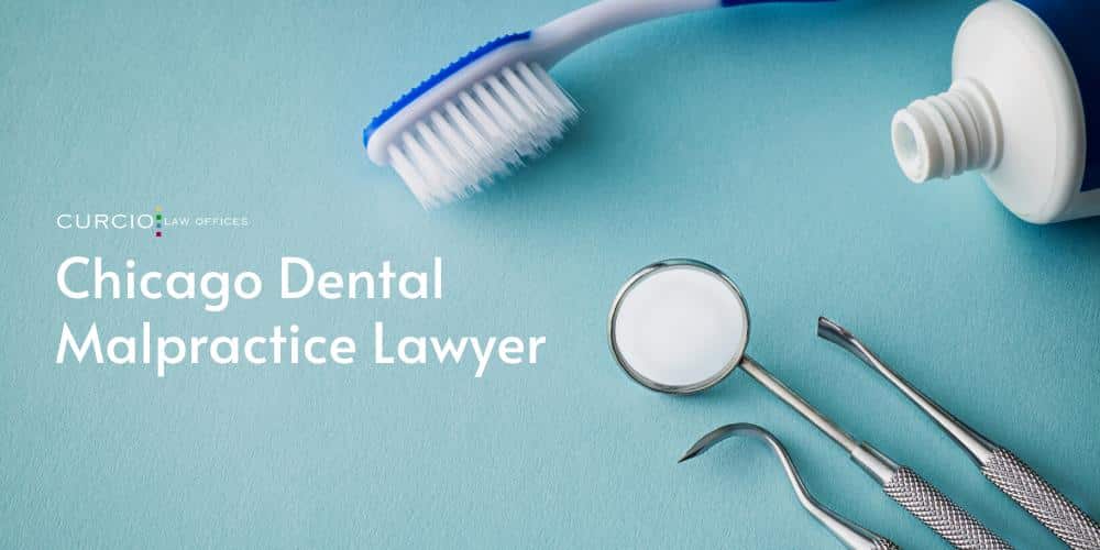 Chicago Dental Malpractice Lawyer