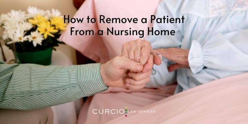 How to Remove a Patient From a Nursing Home