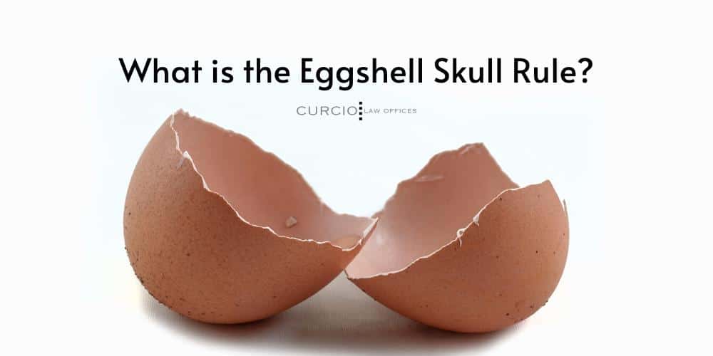What is the Eggshell Skull Rule