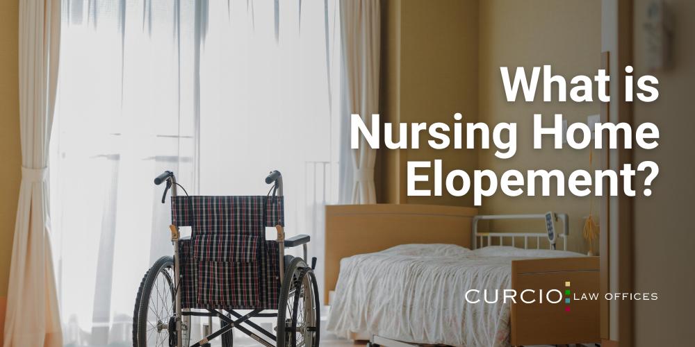 Nursing Home Elopement