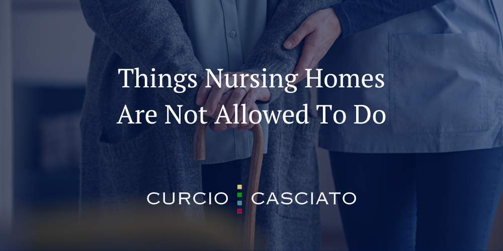 Things Nursing Homes Are Not Allowed To Do