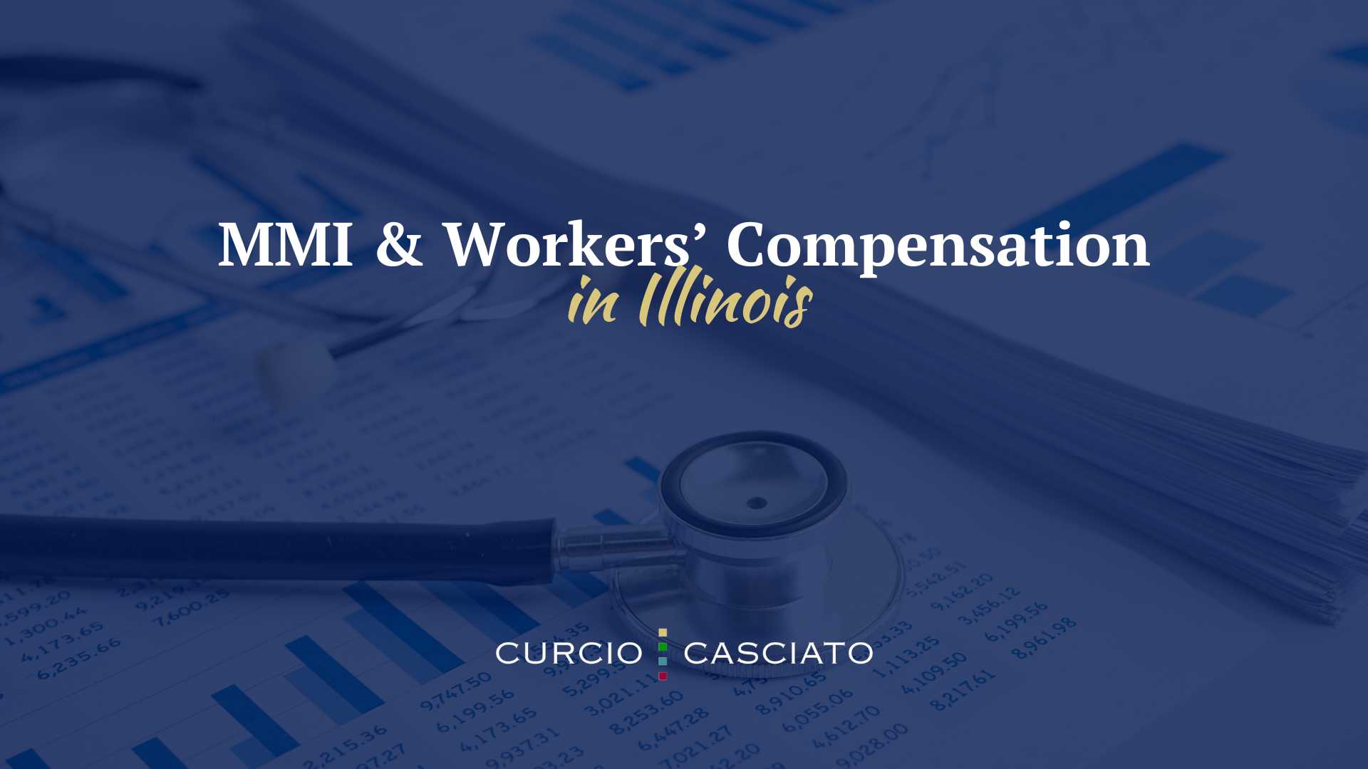 MMI Meaning Illinois | MMI & Workers' Comp | Curcio & Casciato